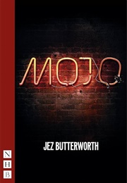 Mojo (Jez Butterworth)