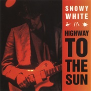 Snowy White - Highway to the Sun