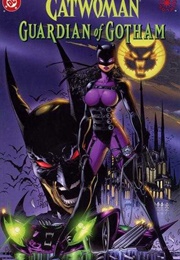 Catwoman: Guardian of Gotham #1-2 (Jim Balent and Doug Moench)