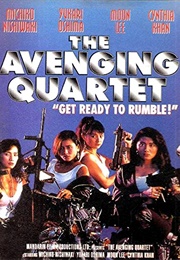 The Avenging Quartet (1992)