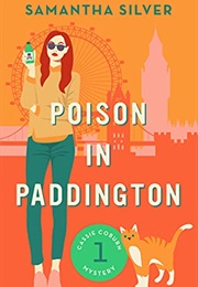 Poison in Paddington (Samantha Silver)