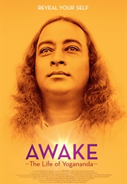 Awake: The Life of Yogananda (2014)