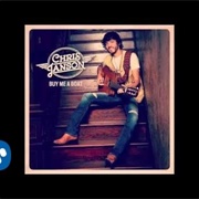 Holdin' Her - Chris Janson
