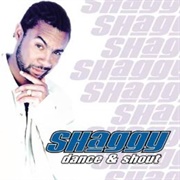 Dance and Shout - Shaggy