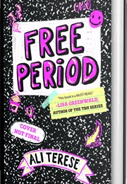 Free Period (Ali Terese)