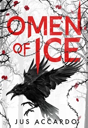 Omen of Ice (Jus Accardo)
