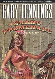 The Grand Promenade (Gary Jennings)