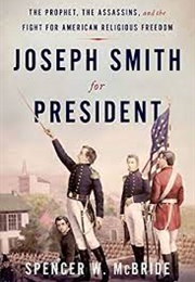 Joseph Smith for President (McBride)