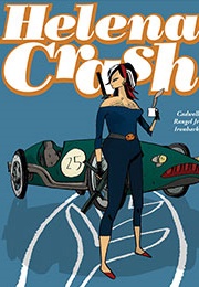 Helena Crash (Fabian Rangel Jr.)