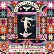 Till the Water&#39;s All Long Gone - The Decemberists