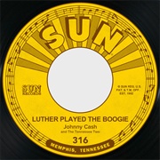 Luther Played the Boogie - Johnny Cash