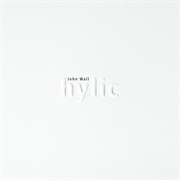 John Wall - Hylic