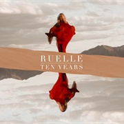 Ten Years - Ruelle