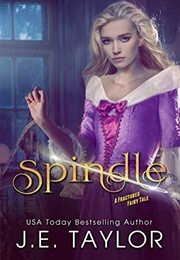 Spindle (J.E. Taylor)