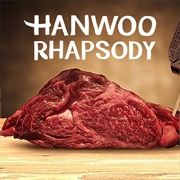 Hanwoo Rhapsody