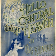 Hello Central, Give Me Heaven - Byron G Harlan