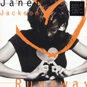 Runaway - Janet Jackson.