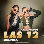 Las 12 - Ana Mena
