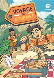 Voyage De Gourmet (Paul Tobin)