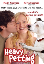 Heavy Petting (2007)