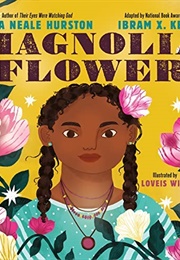 Magnolia Flower (Zora Neale Hurston)