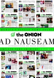 The Onion Ad Nauseam: Complete News Archives (Robert Siegel)