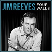 Four Walls - Jim Reeves
