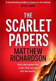 The Scarlet Papers (Matthew Richardson)
