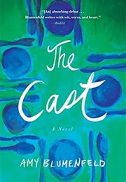The Cast (Amy Blumenfeld)