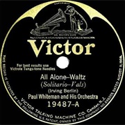 All Alone - Paul Whiteman