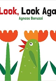 Look, Look Again (Agnese Baruzzi)
