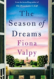 The Season of Dreams (Fiona Valpy)