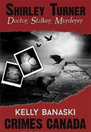 Shirley Turner (Kelly Banaski)