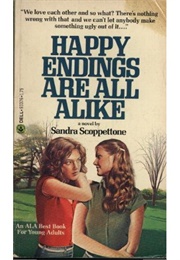 Happy Endings Are All Alike (Sandra Scoppettone)