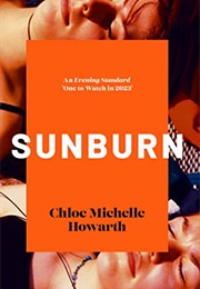 Sunburn (Chloe Michelle Howarth)