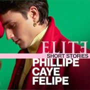 Elite (Short Stories) - Phillipe, Caye, & Felipe