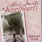 Ralph Stanley and Friends – Clinch Mountain Sweethearts