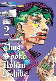 Thus Spoke Rohan Kishibe, Vol. 2 (Hirohiko Araki)