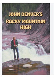 John Denver's Rocky Mountain High (1974)