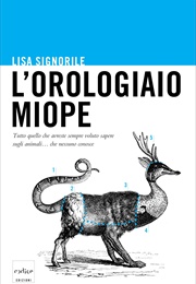 L&#39;Orologiaio Miope (Lisa Signorile)