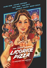 Licorice Pizza (2021)