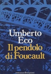 Il Pendolo Di Foucault (Umberto Eco)
