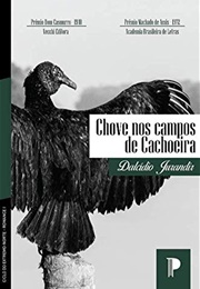 Chove Nos Campos De Cachoeira (Dalcídio Jurandir)