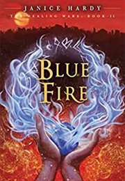 Blue Fire (Janice Hardy)