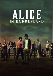 Alice in Borderland (今際の国のアリス || Imawa No Kuni No Arisu) (2020)