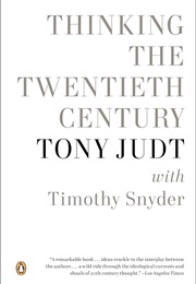 Thinking the 20th Century (Tony Judt)
