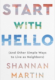 Start With Hello (Shannan Martin)