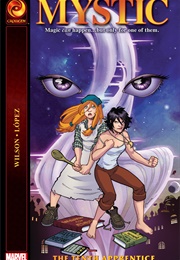 Mystic: The Tenth Apprentice (G. Willow Wilson, David Lopez)
