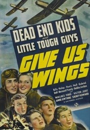 Give Us Wings (1940)