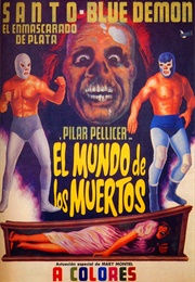 Santo and Blue Demon in the World of the Dead (1969)